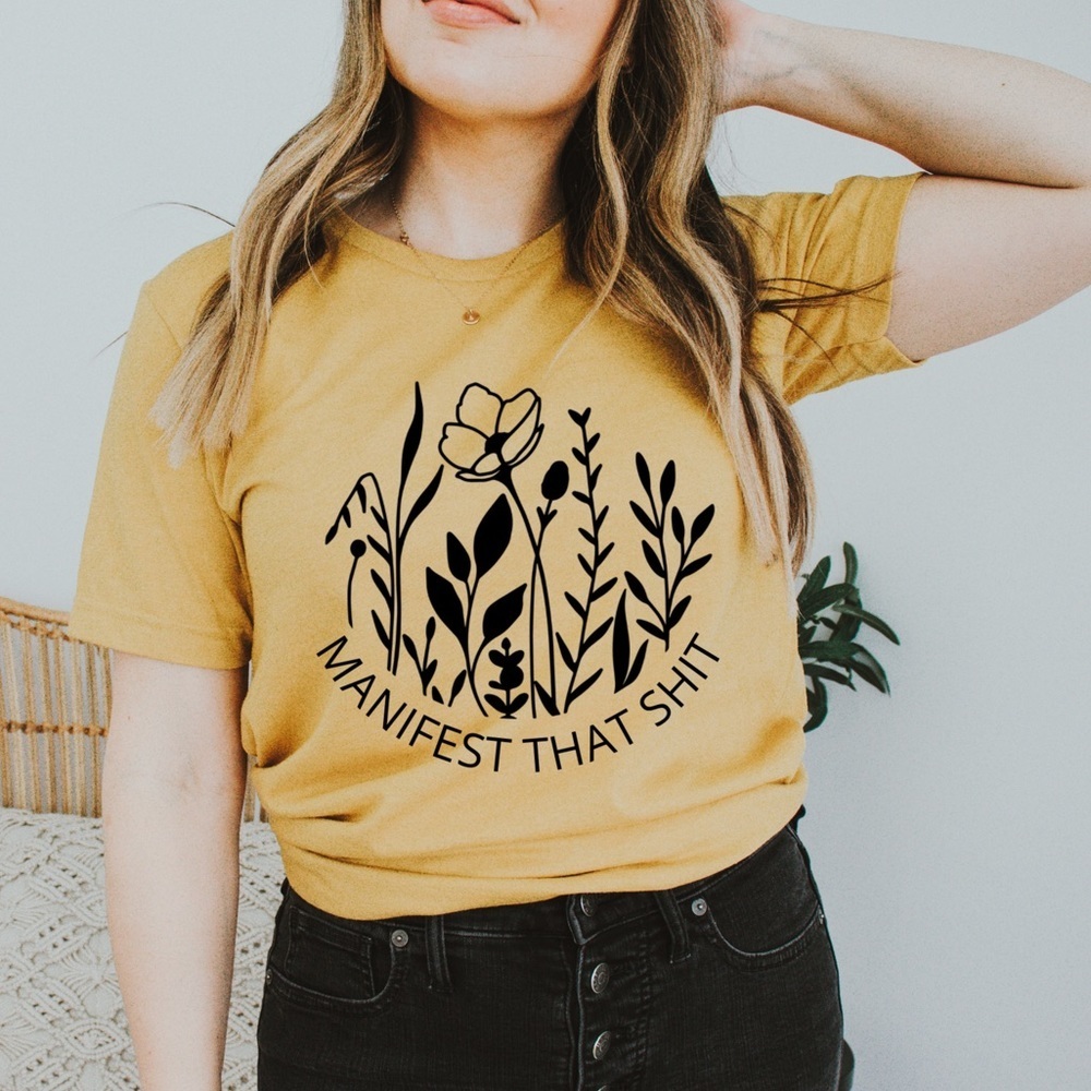 NEW Manifest that shit floral graphic tee shirt